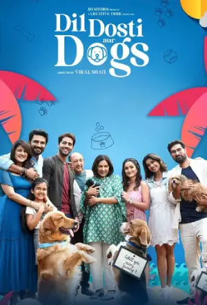 Dil Dosti Aur Dogs (2025) WEB-DL Hindi Full Movie 480p [400MB] | 720p [1.1GB] | 1080p [2.4GB]