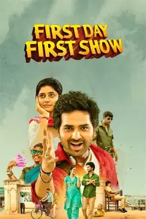 First Day First Show (2022) WEB-DL Dual Audio [Hindi ORG. + Telugu] Full Movie 480p [350MB] | 720p [1GB] | 1080p [2.5GB]