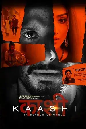 Kaashi in Search of Ganga (2018) WEB-DL Hindi Full Movie 480p [400MB] | 720p [1.1GB] | 1080p [2.2GB]