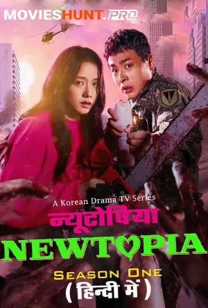 Newtopia (2025) Season 1 [S01E08 Added] Dual Audio [Hindi ORG. + Korean] Amazon Prime WEB Series 480p | 720p | 1080p WEB-DL