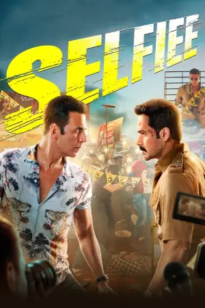 Selfiee (2023) Hindi Disney+ Hotstar WEB-DL 480p [500MB] | 720p [1.2GB] | 1080p [4GB] | 2160p 4K [15.2GB]