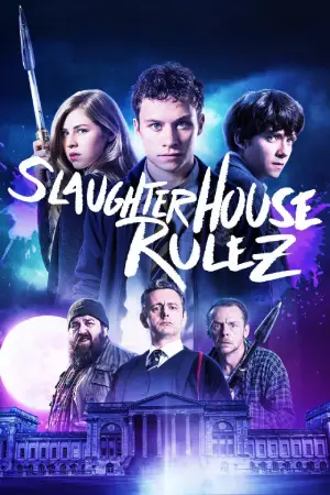 Slaughterhouse Rulez (2018) BluRay Dual Audio [Hindi ORG. + English] Full Movie 480p [450MB] | 720p [900MB] | 1080p [1.9GB]