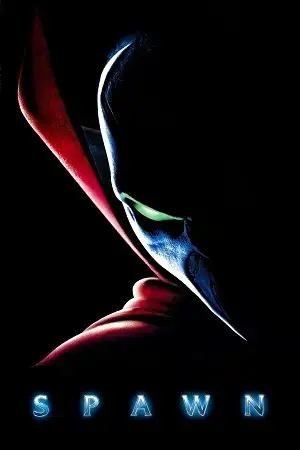 Spawn (1997) Director’s Cut BluRay Dual Audio [Hindi ORG. + English] Full Movie 480p [350MB] | 720p [1GB] | 1080p [2GB]
