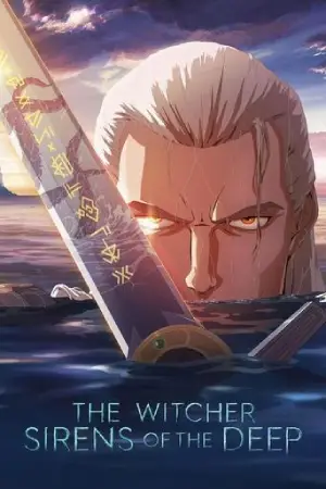 The Witcher: Sirens of the Deep (2025) WEB-DL Dual Audio [Hindi ORG. + English] Full Movie 480p [350MB] | 720p [900MB] | 1080p [1.9GB]