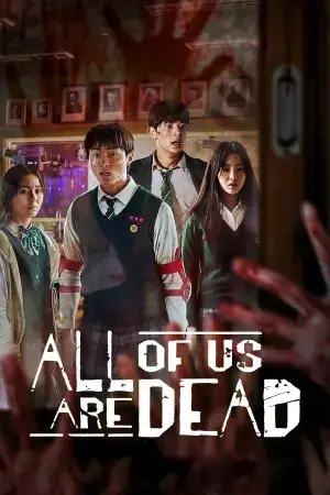 All Of Us Are Dead (2022) Season 1 Multi Audio [Hindi ORG. + English + Korean] Netflix Original WEB Series 480p | 720p | 1080p WEB-DL