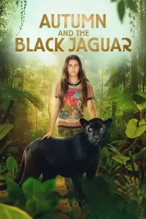 Autumn and the Black Jaguar (2024) BluRay Dual Audio [Hindi ORG. + English] Full Movie 480p [400MB] | 720p [900MB] | 1080p [1.9GB]