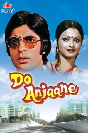 Do Anjaane (1976) WEB-DL Hindi Full Movie 480p [500MB] | 720p [1.3GB] | 1080p [2.8GB]