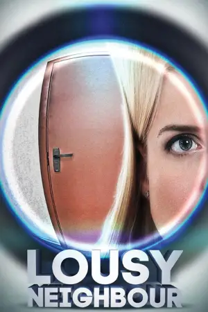 Lousy Neighbour (2015) WEB-DL Dual Audio [Hindi ORG. + Russian] Full Movie 480p [350MB] | 720p [1GB] | 1080p [2.2GB]