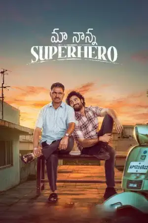 Maa Nanna Super Hero (2024) WEB-DL Multi Audio [Tamil + Telugu + Malayalam + Kannada] Full Movie 480p [500MB] | 720p [1.3GB] | 1080p [2.3GB]