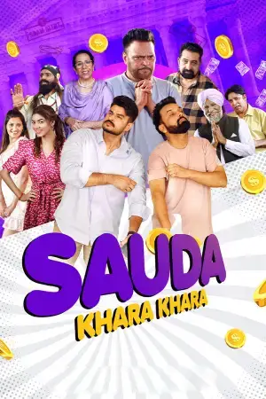 Sauda Khara Khara (2025) WEB-DL Punjabi Full Movie 480p [350MB] | 720p [900MB] | 1080p [2.1GB]