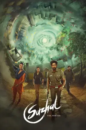 Suzhal: The Vortex (Season 1) [Hindi + Multi Audio] Complete Amazon Prime Web Series 480p | 720p | 1080p WEB-DL