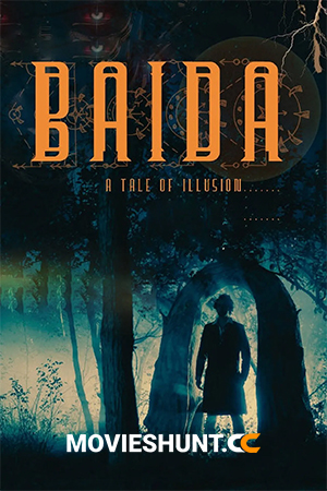 Baida (2025) WEB-DL Hindi Full Movie 480p [350MB] | 720p [1GB] | 1080p [1.9GB] | 2160p 4K [15.5GB]