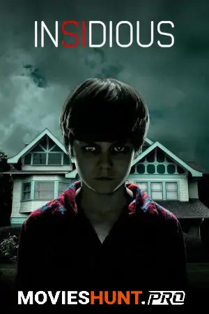 Insidious (2010) BluRay Dual Audio [Hindi ORG. + English] Full Movie 480p [400MB] | 720p [1GB] | 1080p [2GB]