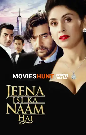 Jeena Isi Ka Naam Hai (2017) WEB-DL Hindi Full Movie 480p [500MB] | 720p [1.2GB] | 1080p [2.8GB]