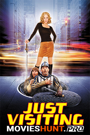 Just Visiting (2001) BluRay Dual Audio [Hindi ORG. + English] Full Movie 480p [300MB] | 720p [850MB] | 1080p [1.8GB]