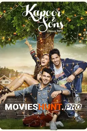 Kapoor & Sons (2016) BluRay Hindi Full Movie 480p [500MB] | 720p [1.2GB] | 1080p [2.5GB]