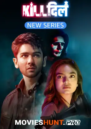 Kill Dill – The Heartbreak Club (2025) Season 1 Complete Hindi WEB Series 480p | 720p | 1080p WEB-DL