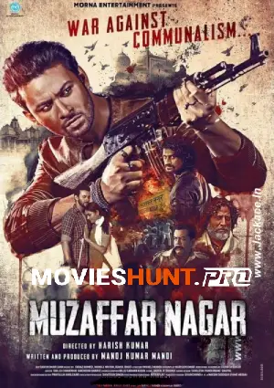 Muzaffarnagar: The Burning Love (2017) WEB-DL Hindi Full Movie 480p [450MB] | 720p [1.1GB] | 1080p [2.5GB]