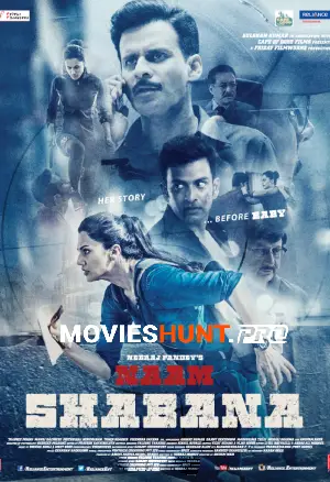 Naam Shabana (2017) WEB-DL Hindi Full Movie 480p [450MB] | 720p [1.2GB] | 1080p [2.8GB]