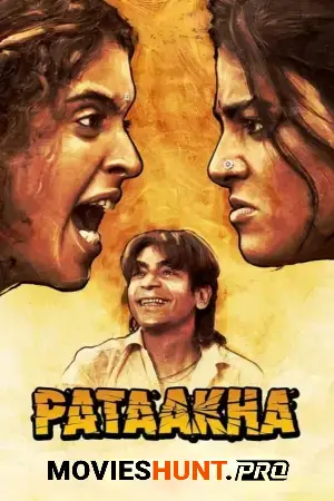 Pataakha (2018) WEB-DL Hindi Full Movie 480p [500MB] | 720p [1.1GB] | 1080p [2.2GB]