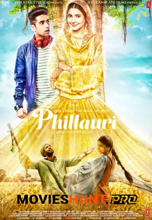 Phillauri (2017) BluRay Hindi Full Movie 480p [450MB] | 720p [1.2GB] | 1080p [2.6GB]