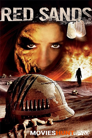 Red Sands (2009) Dual Audio [Hindi ORG. + English] Full Movie WEB-DL 480p [300MB] | 720p [850MB] | 1080p [1.8GB]