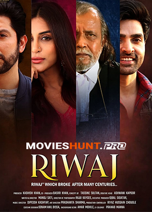 Riwaj (2025) WEB-DL Hindi Full Movie 480p [350MB] | 720p [1.2GB] | 1080p [1.5GB]