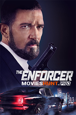 The Enforcer (2022) BluRay Dual Audio [Hindi ORG. + English] Full Movie 480p [350MB] | 720p [850MB] | 1080p [2GB]