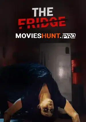 The Fridge (2025) WEB-DL Hindi Full Movie 480p [300MB] | 720p [750MB] | 1080p [1.5GB]