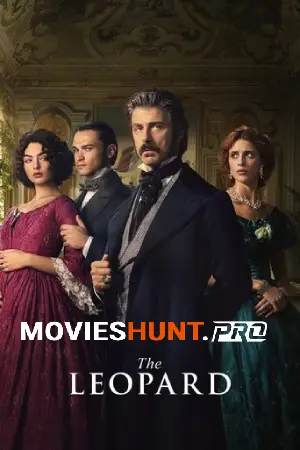 The Leopard (2025) Season 1 Dual Audio [Hindi ORG. + English] NetFlix Original WEB Series 480p | 720p | 1080p WEB-DL