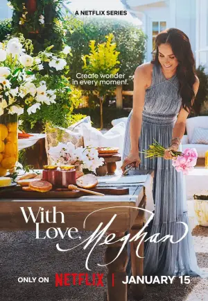 With Love, Meghan (2025) Season 1 Dual Audio [Hindi ORG. + English] NetFlix Original WEB Series 720p | 1080p WEB-DL