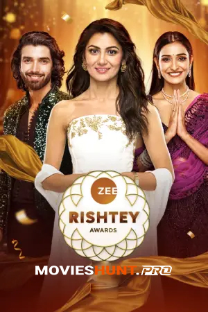 Zee Rishtey Awards (2025) Hindi Awards Show 480p | 720p | 1080p WEB-DL