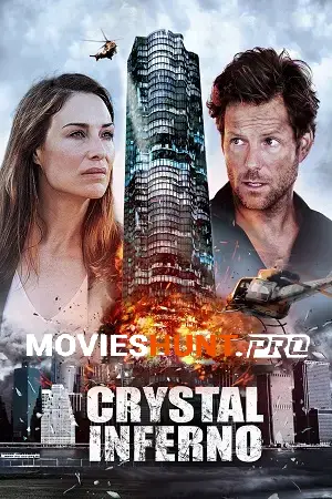 Crystal Inferno (2018) Dual Audio [Hindi ORG. + English] Full Movie WEB-DL 480p [350MB] | 720p [900MB] | 1080p [1.6GB]