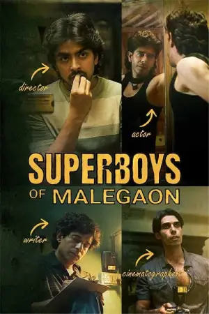 Superboys of Malegaon (2025) WEB-DL Multi Audio [Hindi ORG. + Tamil + Telugu + Malayalam + Kannada] Full Movie 480p [650MB] | 720p [1.6GB] | 1080p [2.5GB] | 2160p 4K [13.4GB]