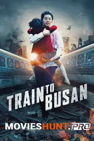 Train to Busan (2016) BluRay Multi Audio [Hindi ORG. + English + Korean] Full Movie 480p [500MB] | 720p [1.1GB] | 1080p [2.5GB]