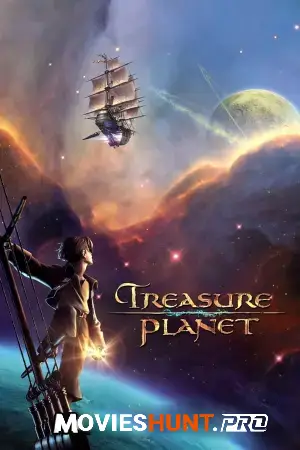 Treasure Planet (2002) BluRay Dual Audio [Hindi ORG. + English] Full Movie 480p [350MB] | 720p [800MB] | 1080p [1.7GB]