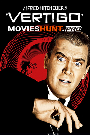 Vertigo (1958) BluRay Dual Audio [Hindi ORG. + English] Full Movie 480p [450MB] | 720p [1.4GB] | 1080p [2.4GB]
