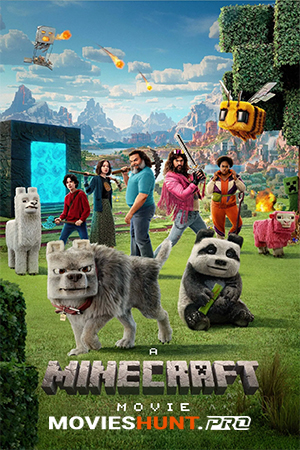 A Minecraft Movie (2025) Dual Audio [Hindi ORG. + English] Full Movie WEB-DL 480p [400MB] | 720p [1GB] | 1080p [2.2GB] | 2160p 4K [11.3GB]
