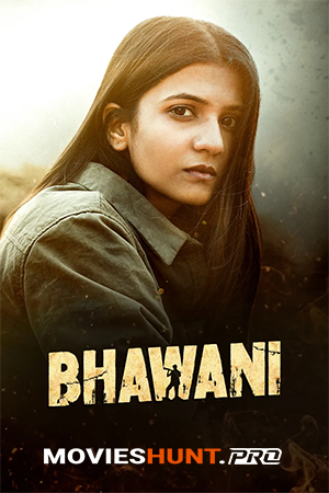 Bhawani (2023) WEB-DL Haryanvi Full Movie 480p [300MB] | 720p [500MB] | 1080p [850MB]