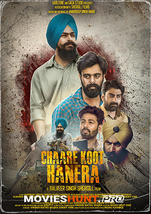 Chaare Koot Hanera (2025) WEB-DL Punjabi Full Movie 480p [250MB] | 720p [750MB] | 1080p [1.3GB]