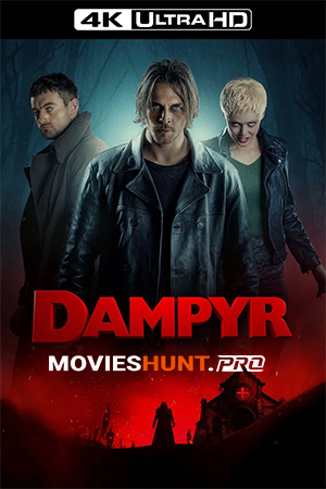 Dampyr (2022) WEB-DL Multi Audio [Hindi ORG. + English + Tamil + Telugu] 480p [600MB] | 720p [1.2GB] | 1080p [2GB]