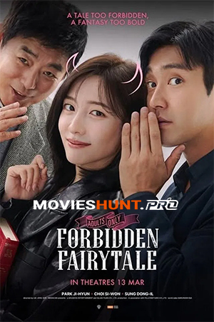 Forbidden Fairytale (2025) WEB-DL Dual Audio [Hindi ORG. + Korean] Full Movie 480p [400MB] | 720p [950MB] | 1080p [2.2GB]