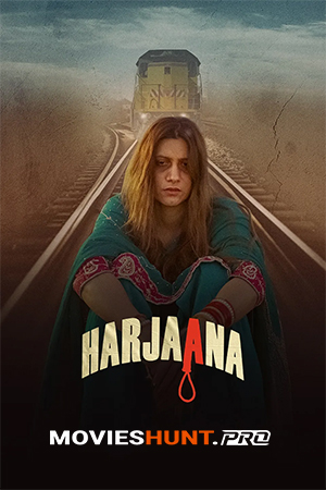 Harjaana (2024) WEB-DL Haryanvi Full Movie 480p [150MB] | 720p [250MB] | 1080p [400MB]