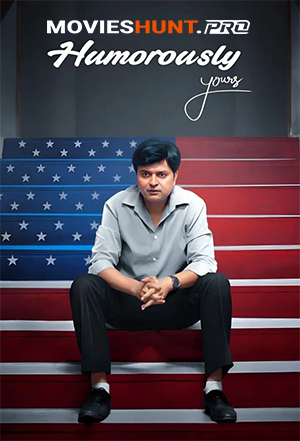 Humorously Yours – ZEE5 WEB-DL (Season 1 – 3) Complete Hindi WEB Series 480p | 720p | 1080p