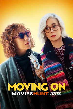 Moving On (2022) BluRay Multi Audio [Hindi ORG. + English + Tamil + Telugu] Full Movie 480p [500MB] | 720p [900MB] | 1080p [1.5GB]