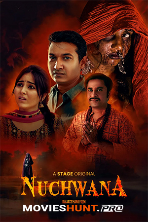 NUCHWANA (2023) WEB-DL Rajasthani Full Movie 480p [350MB] | 720p [550MB] | 1080p [1GB] | 2160p [2.4GB]