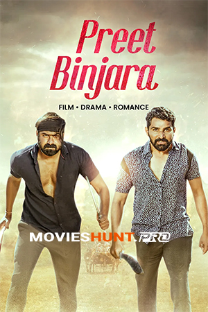 Preet Binjara (2024) WEB-DL Haryanvi Full Movie 480p [600MB] | 720p [1GB] | 1080p [1.8GB]