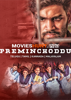 Preminchoddu – Pyar Mat Karna (2024) Hindi ORG. Dubbed WEB-DL 480p [500MB] | 720p [1.4GB] | 1080p [3.4GB]