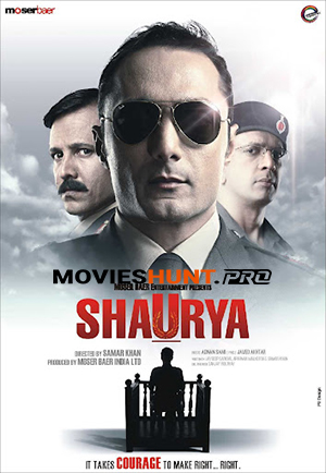 Shaurya (2008) BluRay Hindi Full Movie 480p [450MB] | 720p [1.3GB] | 1080p [2.8GB]