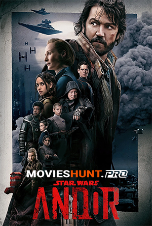 Star Wars: Andor (Season 1 – 2) Complete Dual Audio [Hindi ORG. + English] 480p | 720p | 1080p WEB-DL